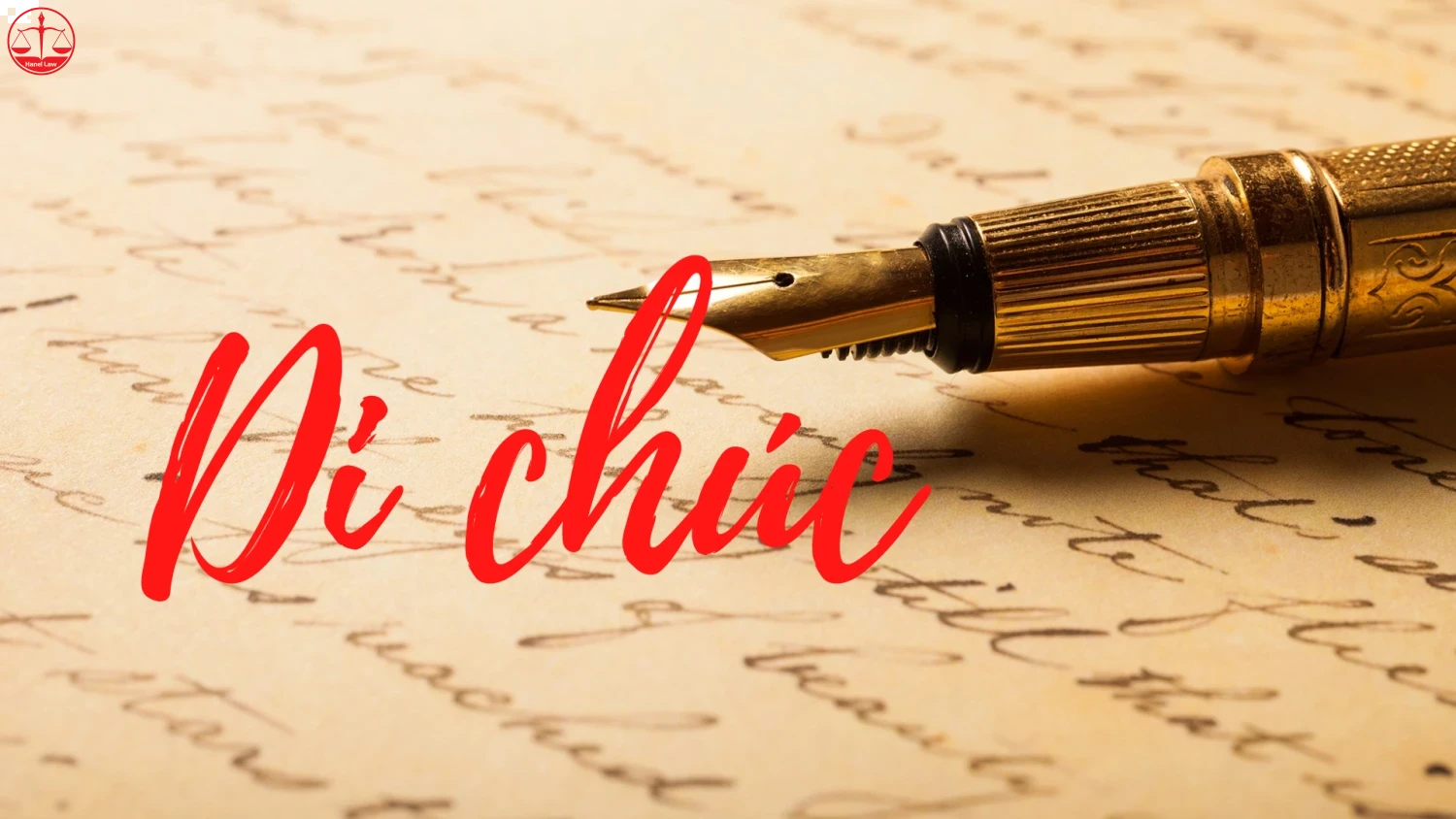 Điều kiện để di chúc có hiệu lực theo pháp luật dân sự Việt Nam